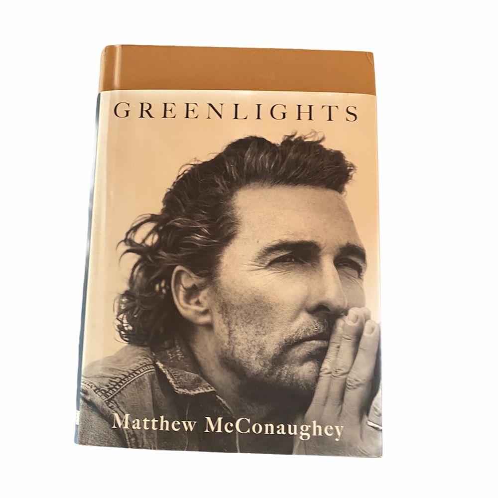 Greenlights by Matthew McConaughey